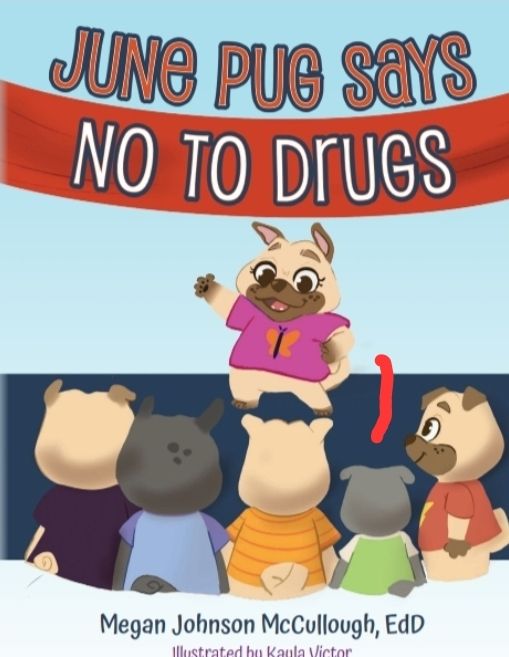 June Pug Says No to Drugs